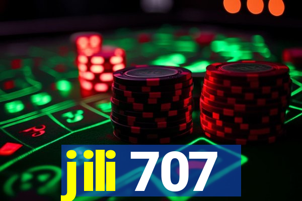 jili 707